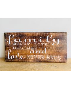 Family Where Life Begins Sign