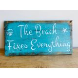 Beach Fixes Everything Sign